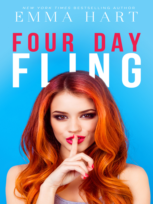 Title details for Four Day Fling by Emma Hart - Available